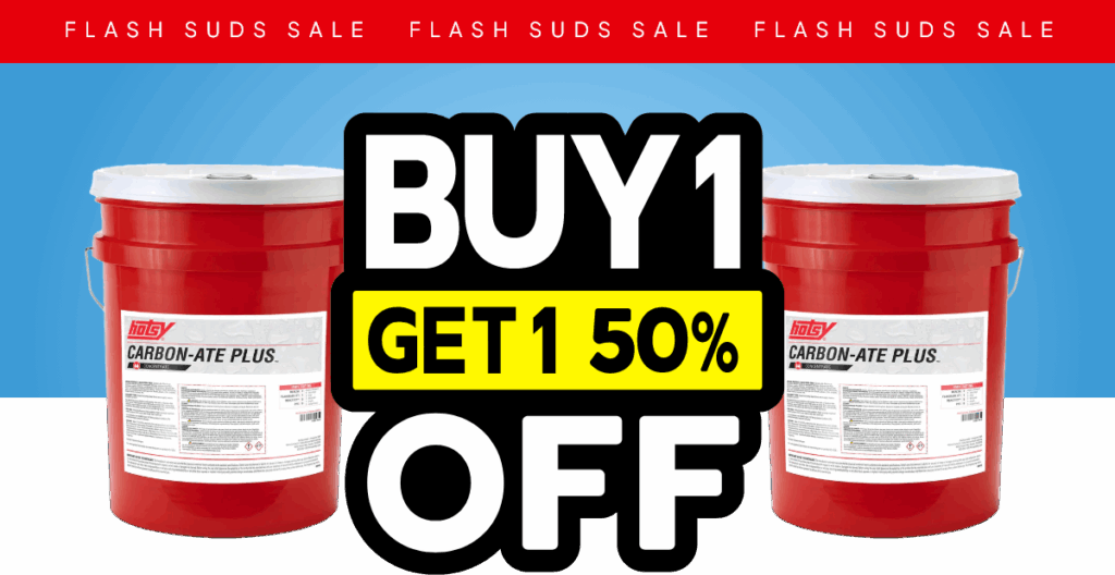Flash Suds Sale! Buy 1 Get 1 50% Off